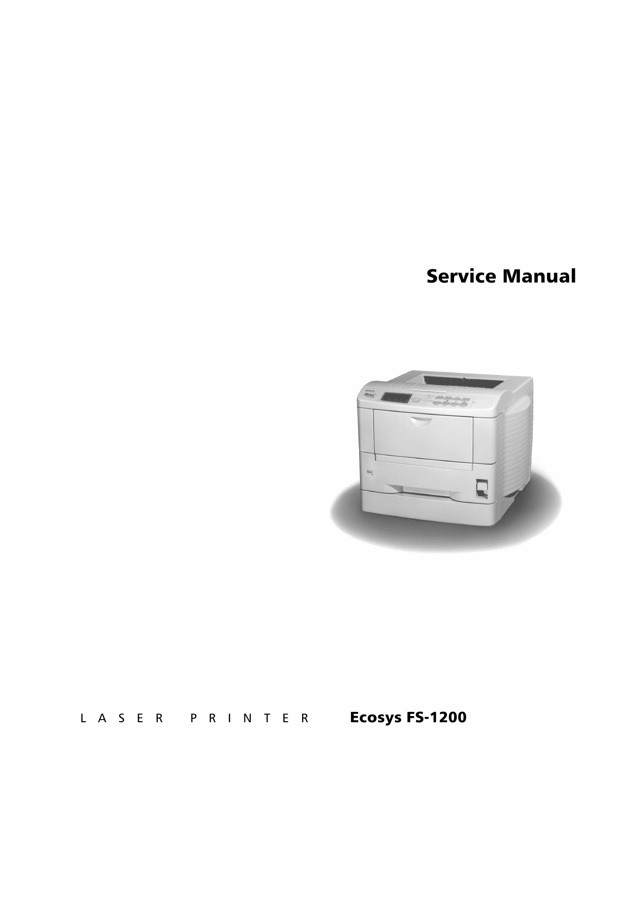 KYOCERA LaserPrinter FS-1200 Parts and Service Manual-1